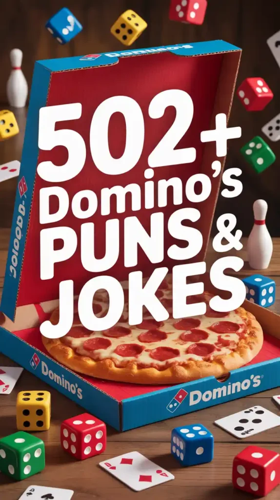 Domino’s Puns