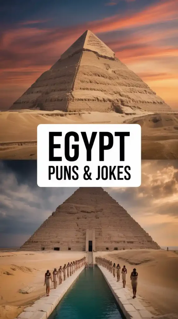  Egypt Puns