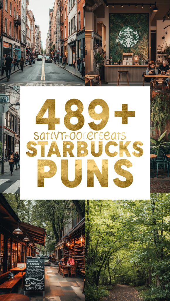 Starbucks Puns