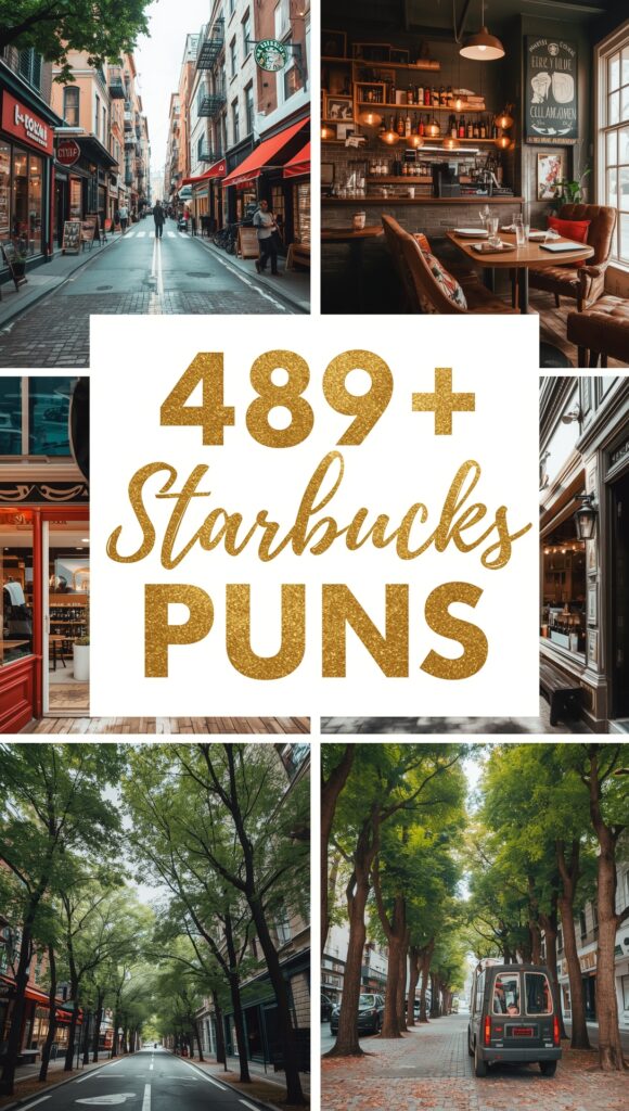 Starbucks Puns