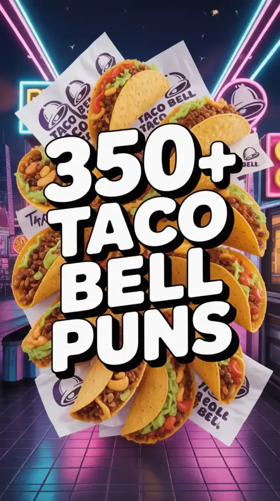 Taco Bell Puns