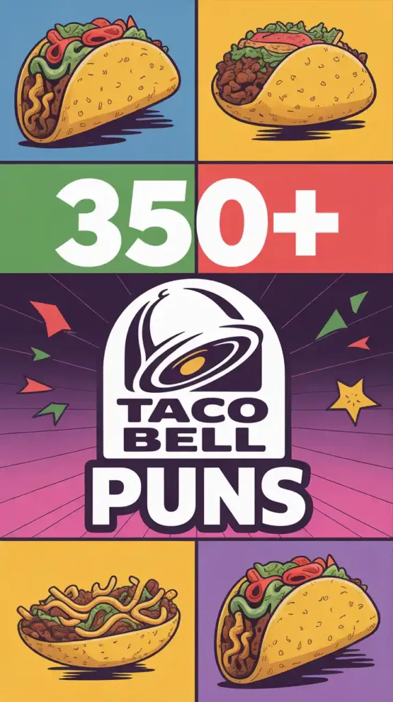 Taco Bell Puns