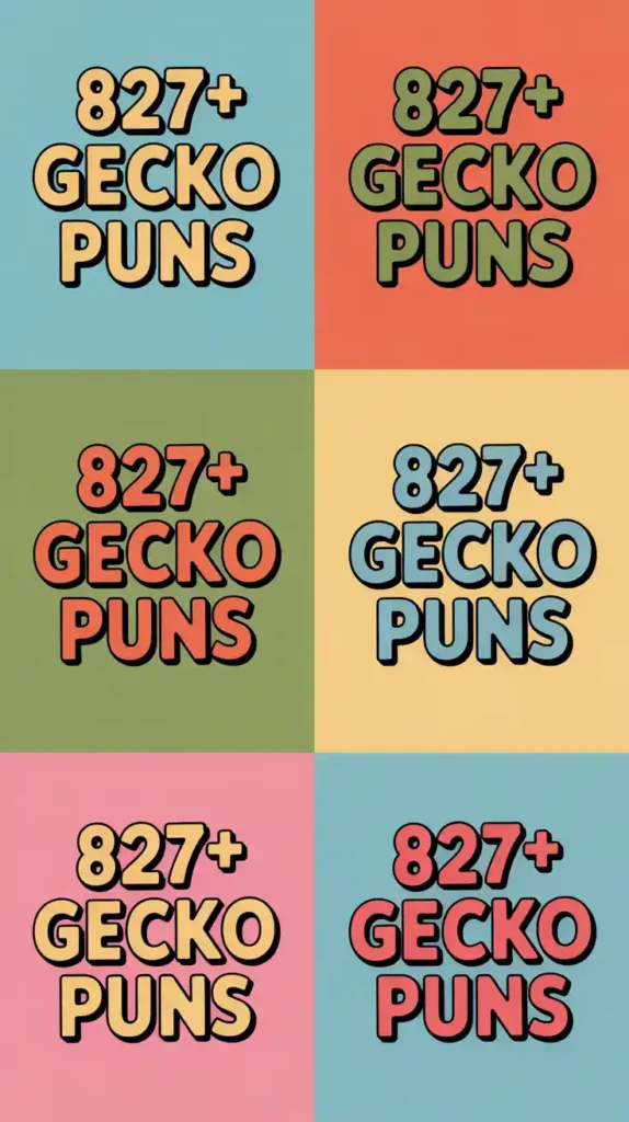 Gecko Puns