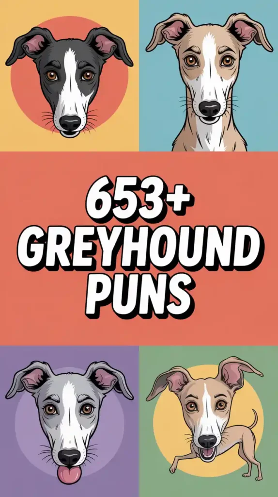 Greyhound Puns