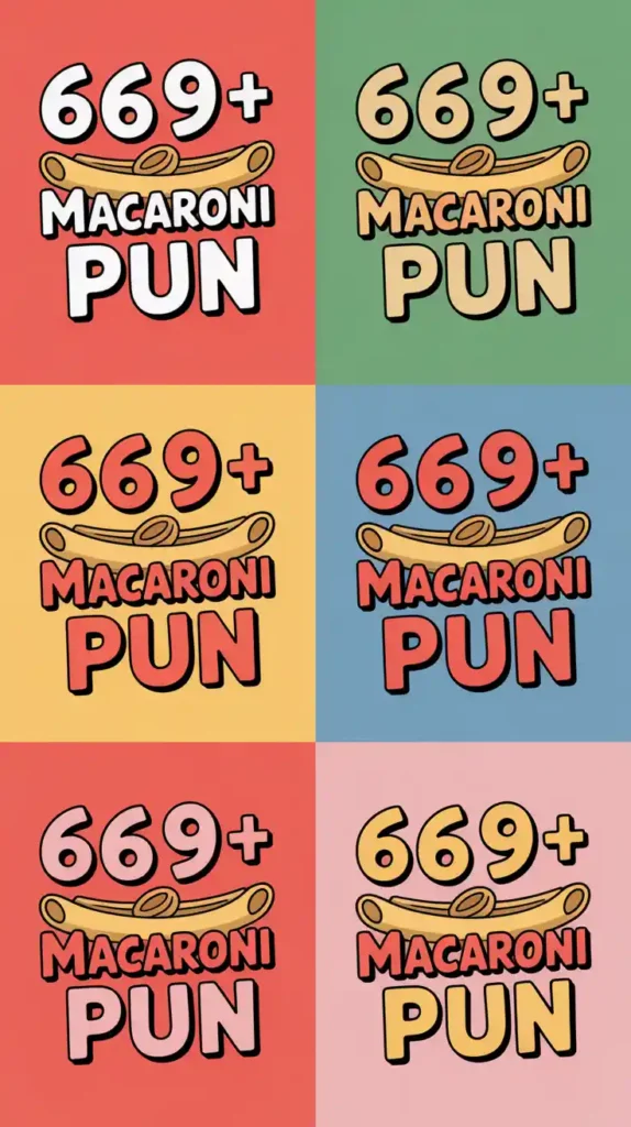 Macaroni Pun