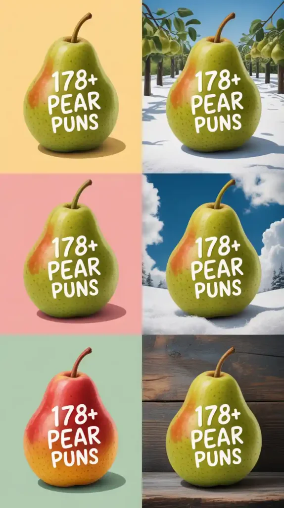 Pear Puns
