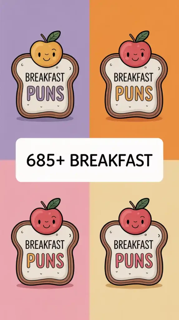 Breakfast Puns