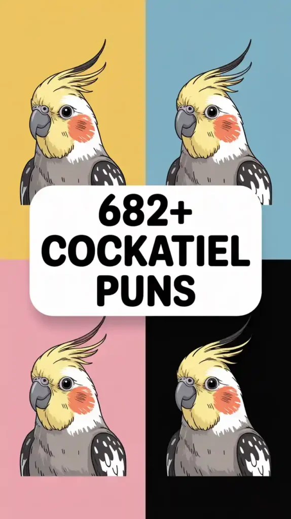 Cockatiel Puns