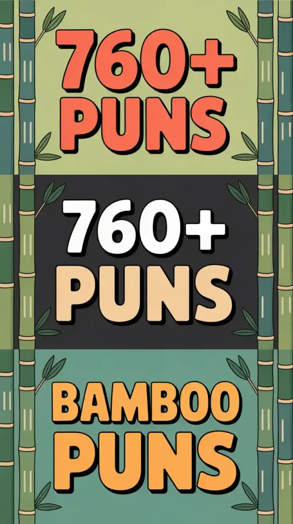 Bamboo Puns
