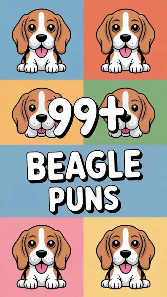 Beagle Puns