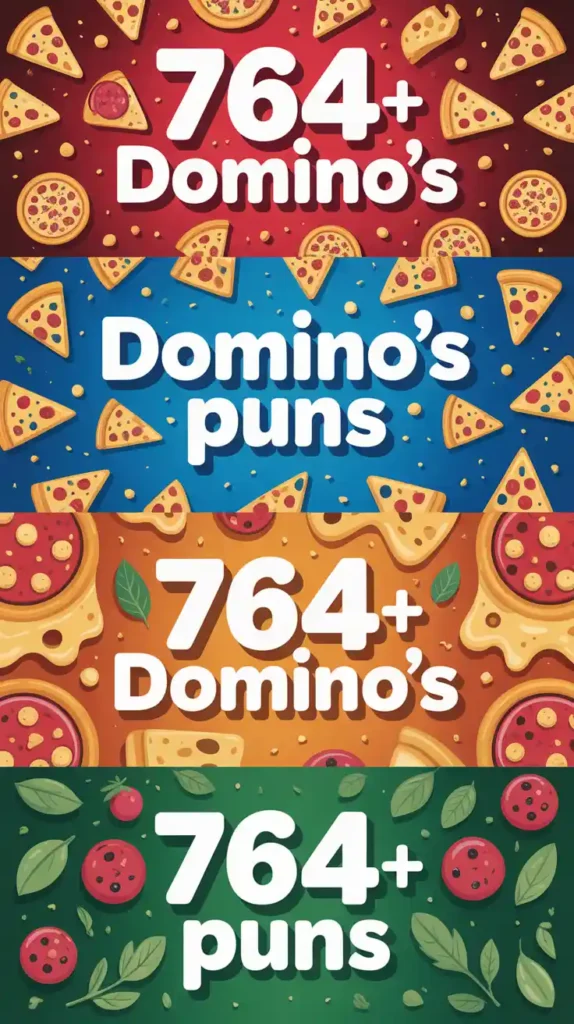 Domino’s Puns