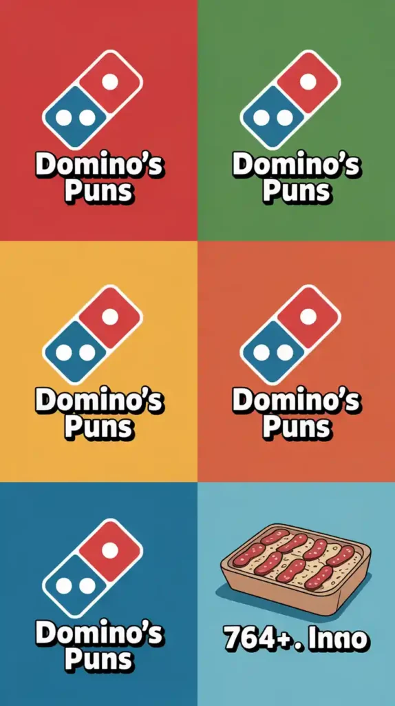 Domino’s Puns