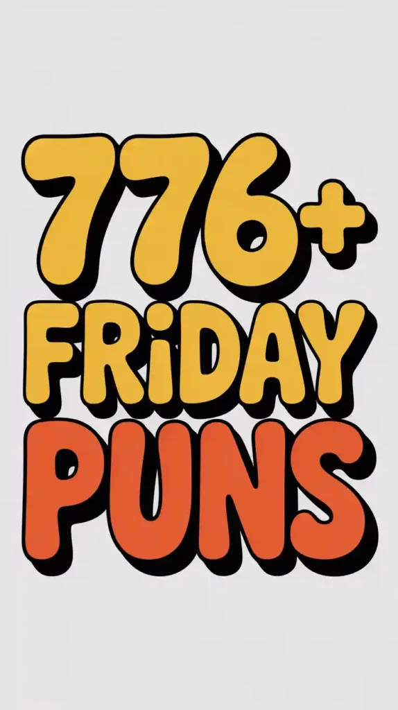 Friday Puns