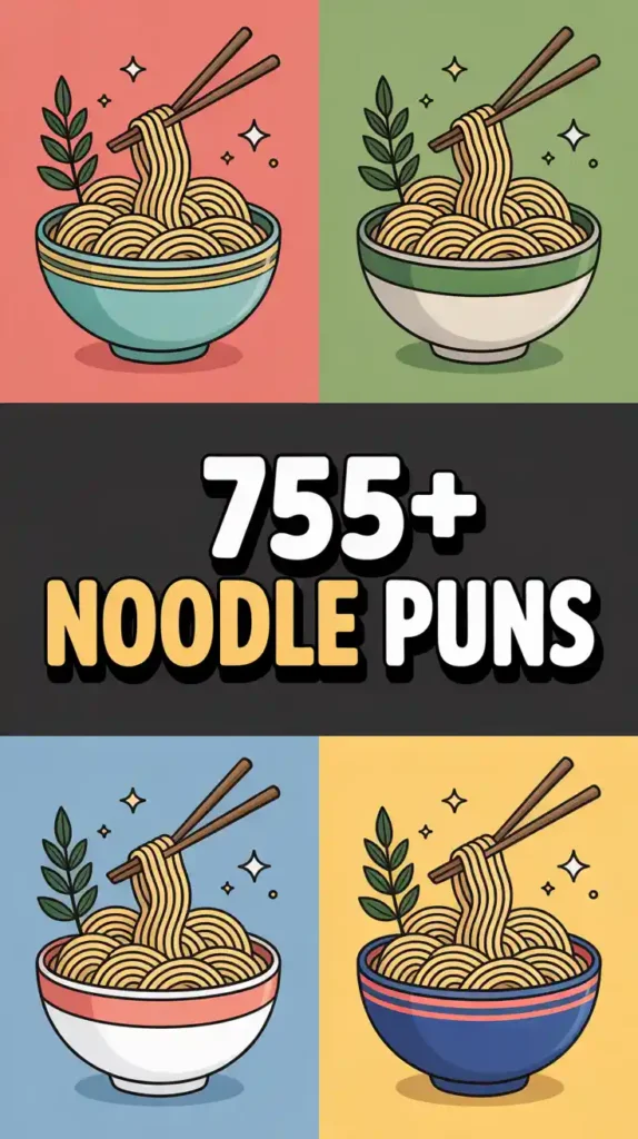 Noodle Puns