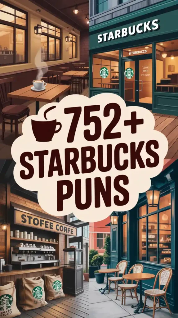 Starbucks Puns and Jokes