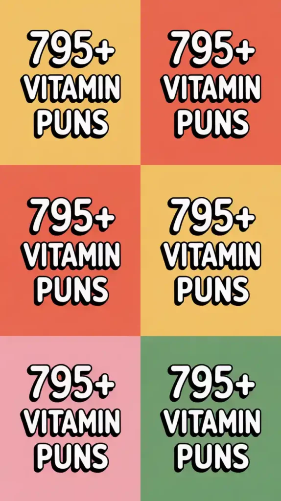 Vitamin Puns