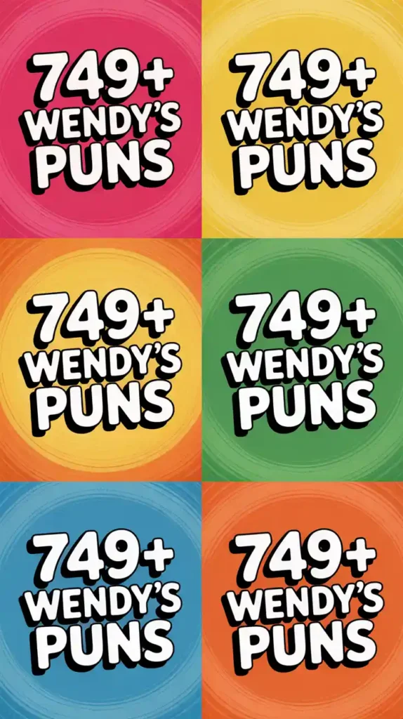 Wendy’s Puns