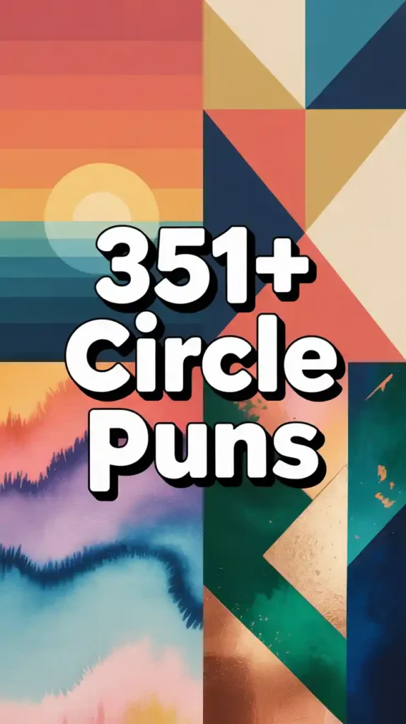 Circle Puns
