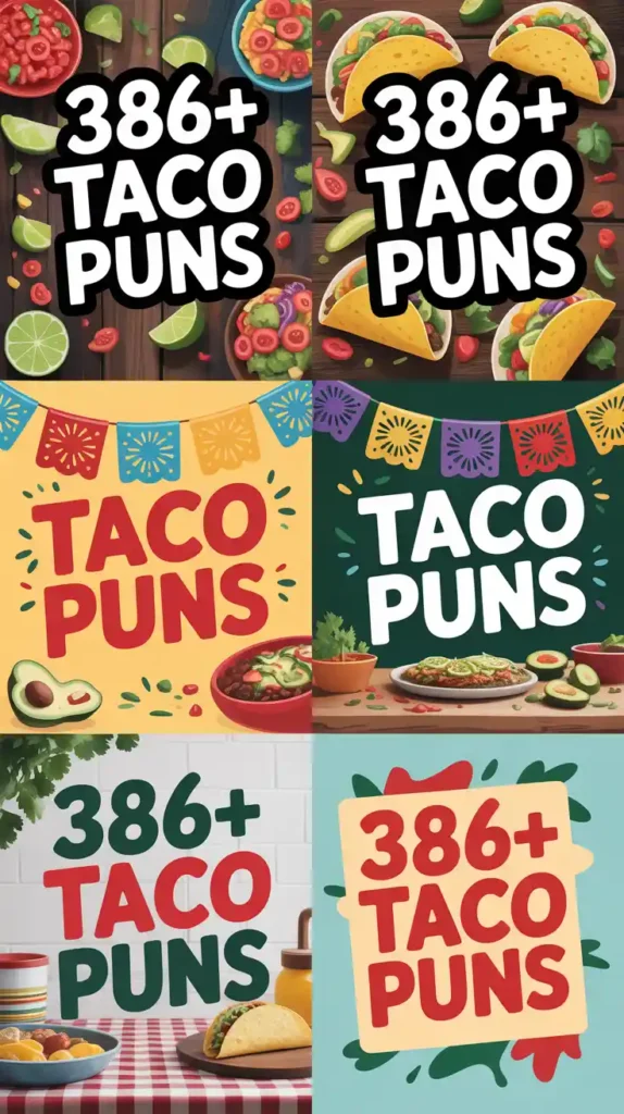 Taco Puns