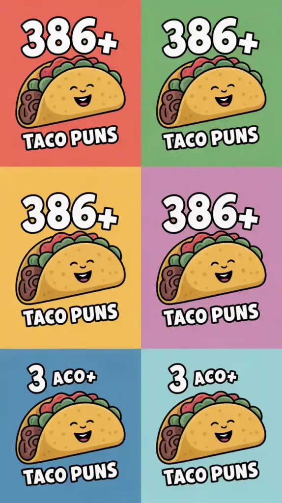 Taco Puns