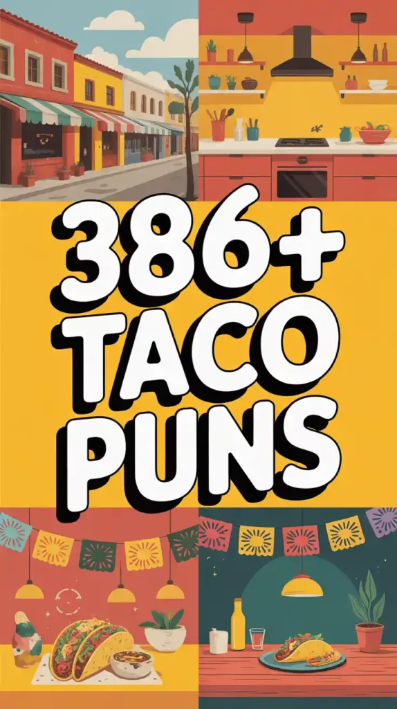 Taco Puns