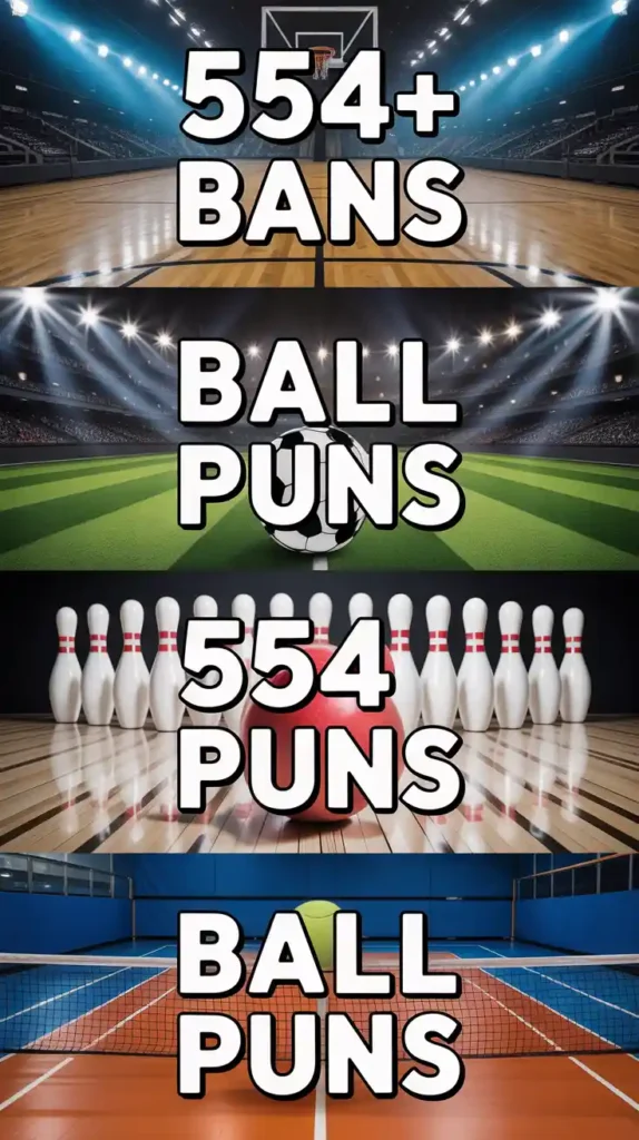 Ball Puns