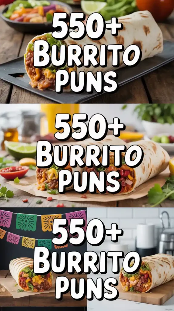 Burrito Puns