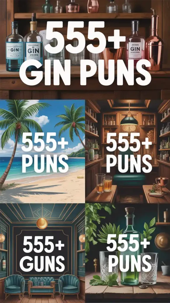 Gin Puns