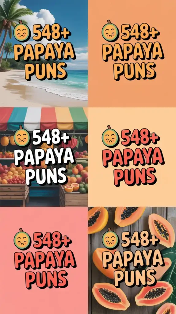 Guide to Papaya Puns & Jokes for Every Mood